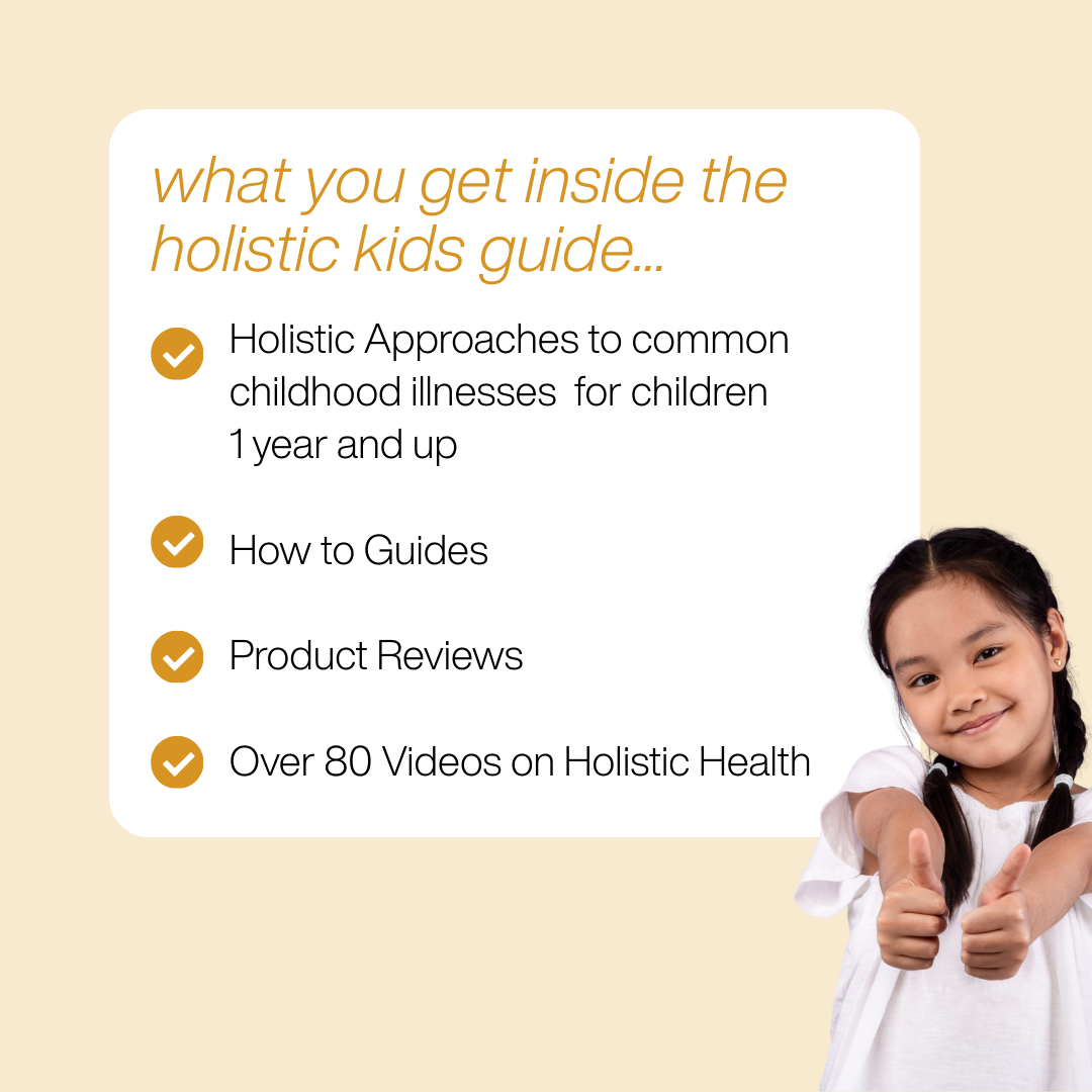 Holistic Kid's Guide - A Parent's Resource for Healthier Kids
